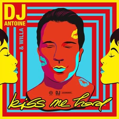 Mad Mark Kiss Me Hard (DJ Antoine Vs Mad Mark 2K20 Mix)