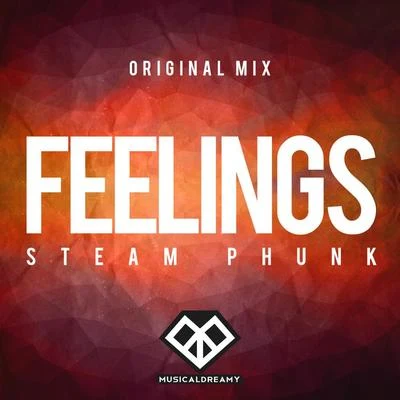 Feelings 专辑 Steam Phunk/Apsley