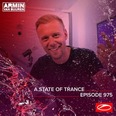 ASOT 975 - A State Of Trance Episode 975 专辑 Armin van Buuren ASOT Radio