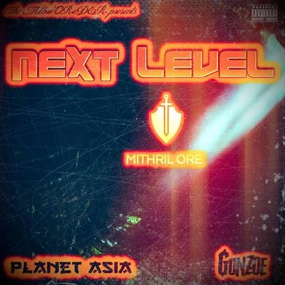 Next Level 專輯 Mizz Nina/Planet Asia/DJ Fuzz