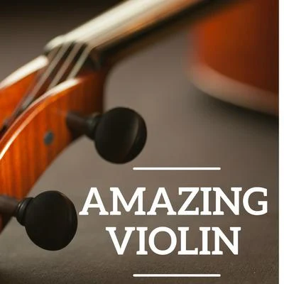 Amazing Violin 專輯 Antonio Vivaldi