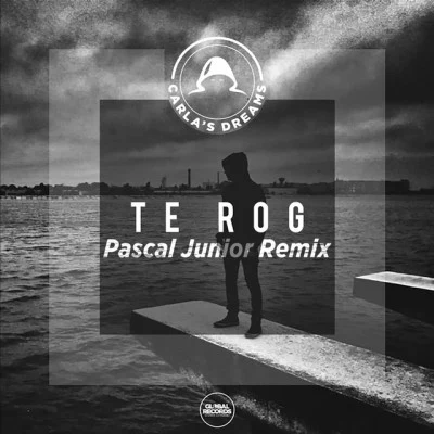 Te Rog (Pascal Junior Remix) 專輯 Carlas Dreams