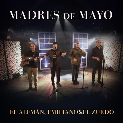 Madres de Mayo 專輯 El Alemán/Franco The Kaizer