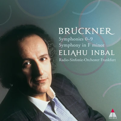 Eliahu Inbal Bruckner : Complete Symphonies