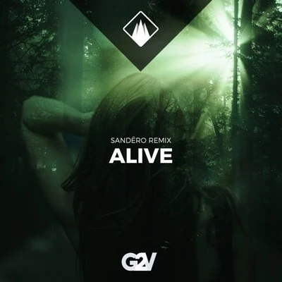 Alive (Sandëro Remix) 專輯 Sandëro