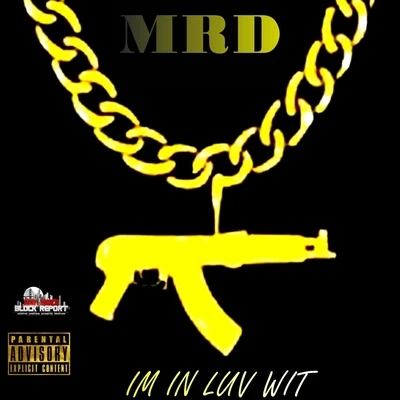 Im In Luv Wit 專輯 MRD/Tarik