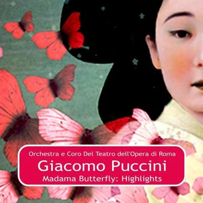 Madama Butterfly: Highlights 專輯 Nicola Monti/Victoria de los Ángeles