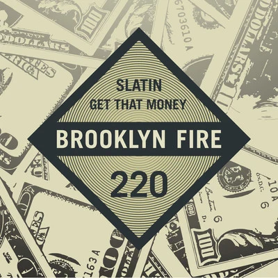 Get That Money 專輯 SLATIN/King Arthur