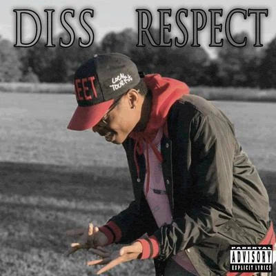 Diss Respect 专辑 ImDontai