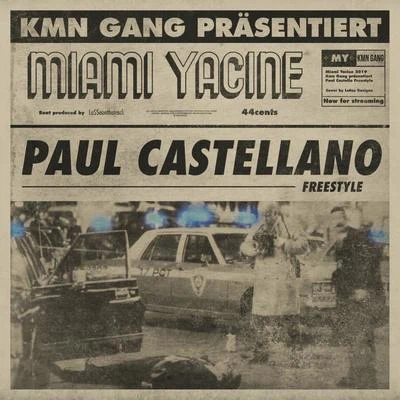 Paul Castellano 專輯 Miami Yacine