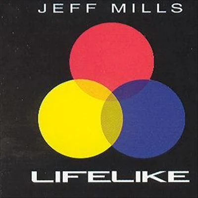 Lifelike 專輯 Jeff Mills