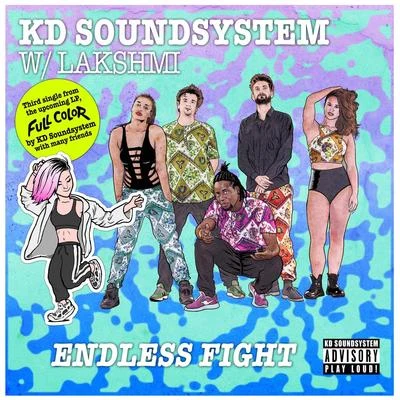 Endless Fight 专辑 KD Soundsystem