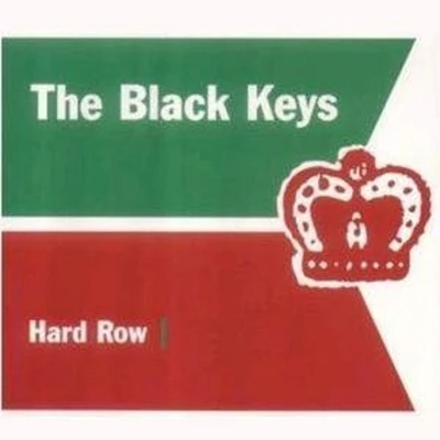 The Black Keys Hard Row