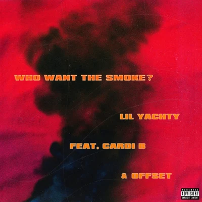 Who Want The Smoke? 專輯 Lil Yachty/Lovele$$