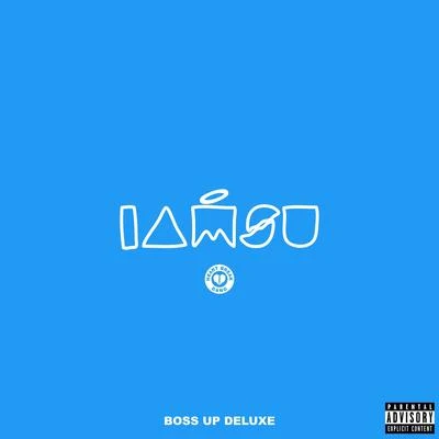 Boss up 专辑 Iamsu!