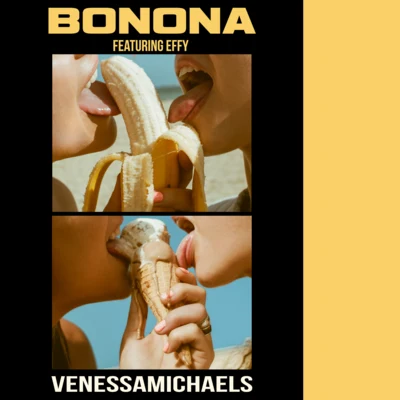 Bonona 專輯 Effy/VenessaMichaels