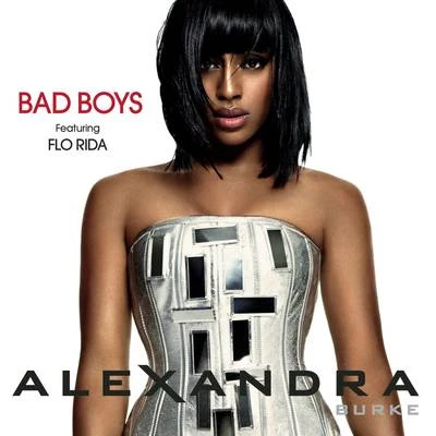 Alexandra BurkeFlo Rida Bad Boys