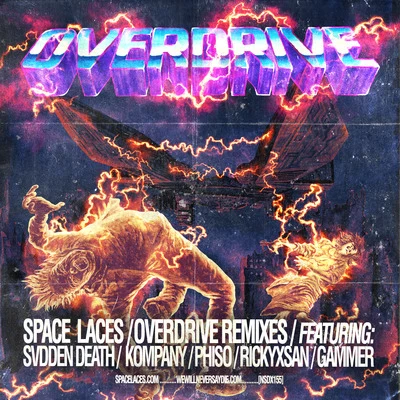 Overdrive Remixes 專輯 Space Laces/Retaliation/Excision