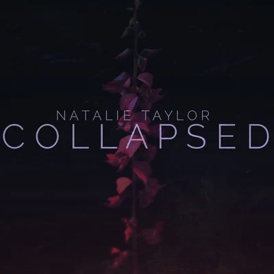 Natalie TaylorILLENIUM Collapsed