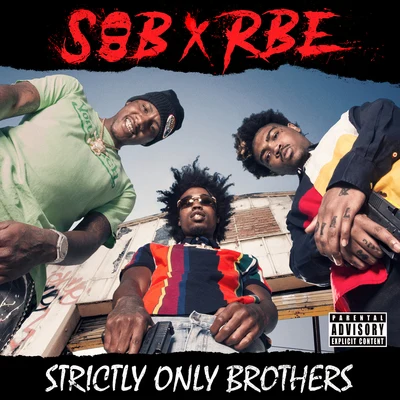 Strictly Only Brothers 專輯 SOB x RBE