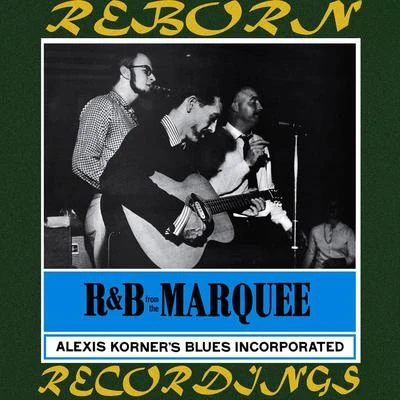 R&B from the Marquee (HD Remastered) 專輯 Alexis Korner