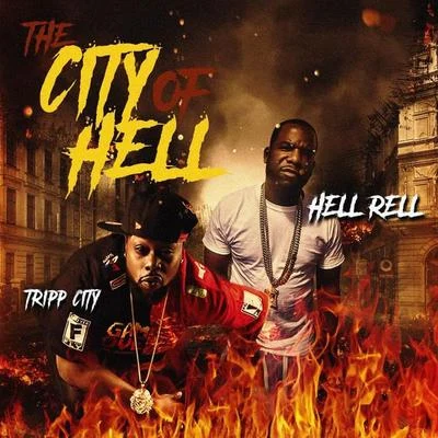 The City of Hell (feat. Tripp City) 專輯 Herb Mcgruff/Hell Rell