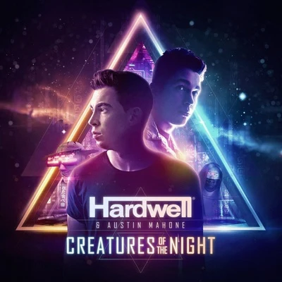 Hardwell Creatures Of The Night