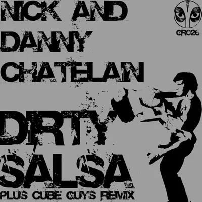 Dirty Salsa 專輯 Nick & Danny Chatelain