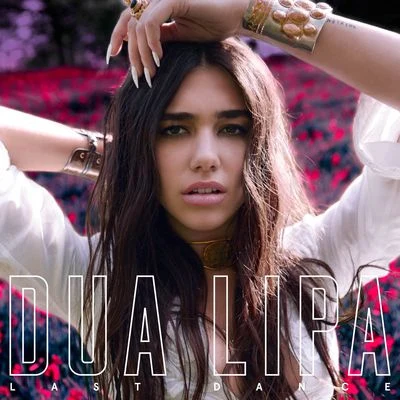 Dua Lipa Last Dance