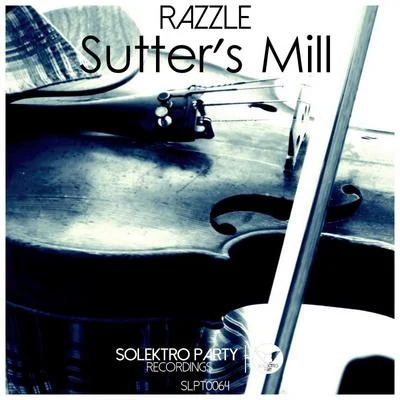 Sutters Mill 專輯 Naza Brothers/Razzle/Braudt/Sharon