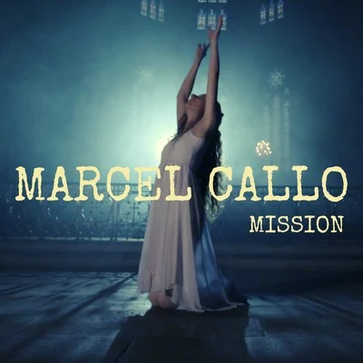 Marcel Callo 專輯 MISSION/BrvndonP