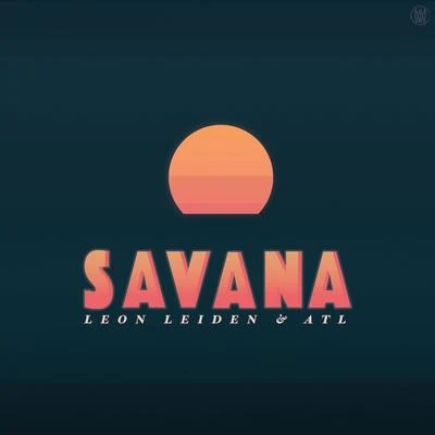 Savana 专辑 ATL