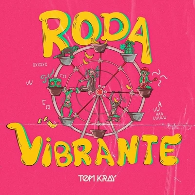 Roda Vibrante 专辑 CLOCKTAPE/Tom Kray/Repow