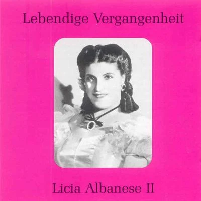 Lebendige Vergangenheit - Licia Albanese (Vol.2) 专辑 George Cehanovsky/Licia Albanese/Robert Merrill/John Garris/NBC Symphony Chorus