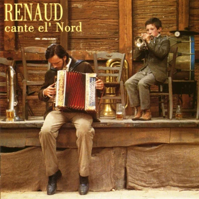 Renaud Cante El&#x27; Nord 专辑 Renaud