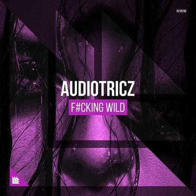 ****ing Wild 專輯 Audiotricz