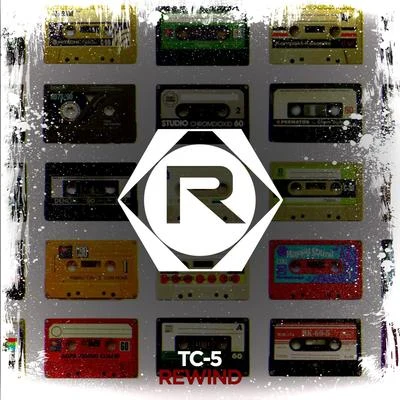 Rewind 专辑 Tc-5