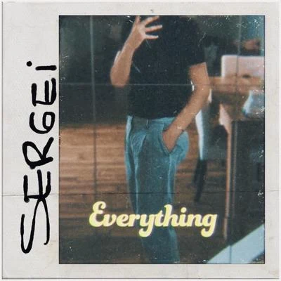 everything 專輯 Kaktov/Sergei