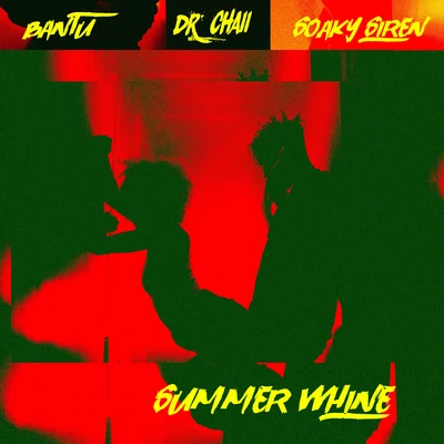 Summer Whine 專輯 Bantu