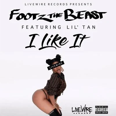 Footz the BeastCalvin I Like It (feat. Lil Tan)