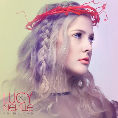 Lucy NevilleDeclan James On My Own