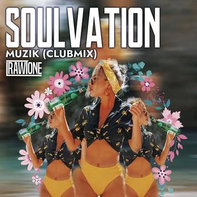 Muzik (Club Mix) 专辑 Soulvation/Luca Debonaire