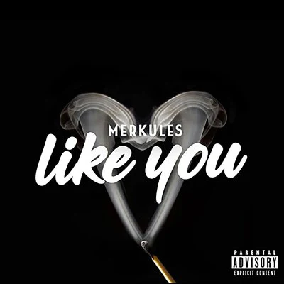 Like You 专辑 Merkules