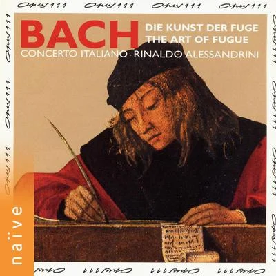 Bach: Die Kunst der Fuge 專輯 Boris Begelman/Concerto Italiano/Rinaldo Alessandrini