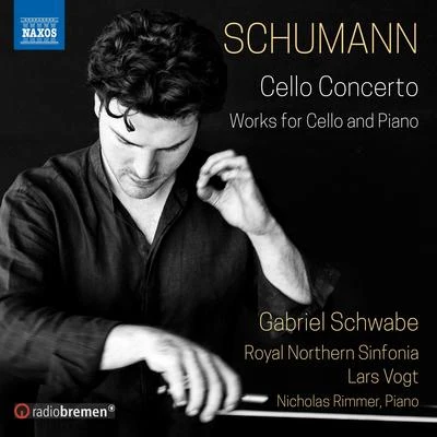 SCHUMANN, R.: Cello ConcertoCello and Piano Works (Schwabe, Rimmer, Royal Northern Sinfonia, Vogt) 專輯 Tianwa Yang/Gabriel Schwabe/Malmo Symphony Orchestra/Marc Soustrot