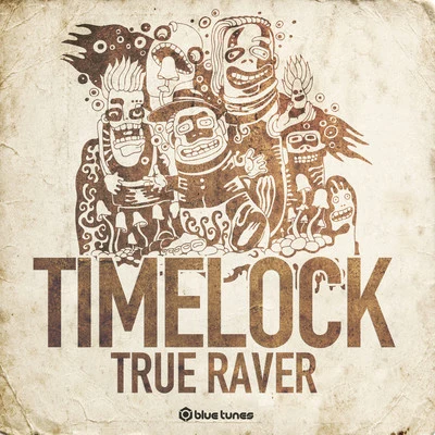 True Raver 專輯 Timelock/Ghost Rider