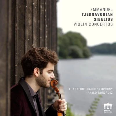 Sibelius: Violin Concerto 专辑 Emmanuel Tjeknavorian