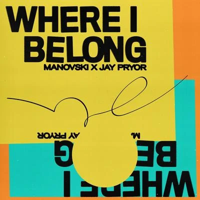 Where I Belong 專輯 Manovski/Sondr