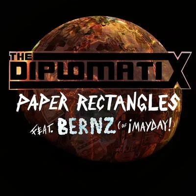 Paper Rectangles (feat. Bernz) 專輯 The Diplomatix/Ces Cru