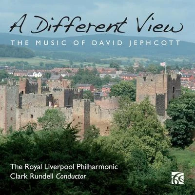 Jephcott: A Different View 專輯 Royal Liverpool Philharmonic Orchestra